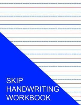 Paperback Skip Handwriting Workbook: Full Color Format Book