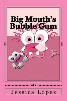 Paperback Big Mouth's Bubble Gum Book