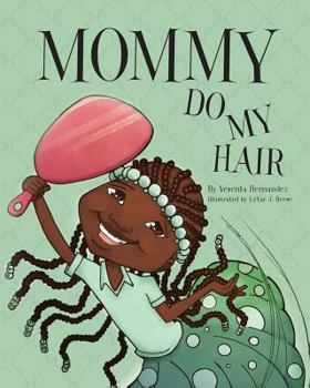 Paperback Mommy Do My Hair Book