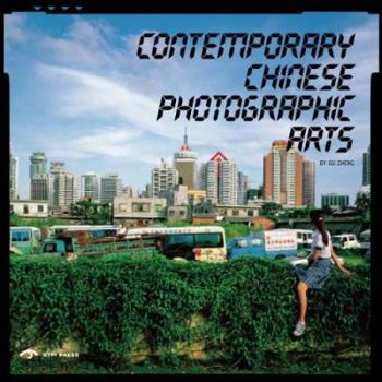 Hardcover Contemporary Chinese Photographic Arts Book