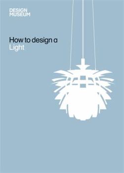 How To Design a Light - Book  of the How To Design