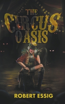 Paperback The Circus Oasis Book