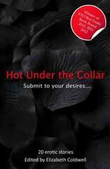 Paperback Hot Under the Collar: Tales of Submission and Domination Book