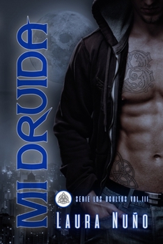 Paperback Mi Druida: Los Ocultos III [Spanish] Book