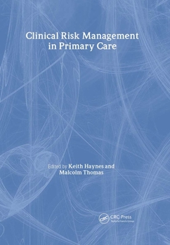 Paperback Clinical Risk Management in Primary Care Book