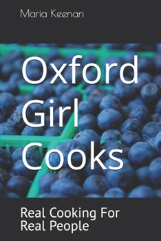 Paperback Oxford Girl Cooks: Real Cooking For Real People Book