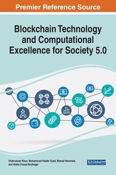 Hardcover Blockchain Technology and Computational Excellence for Society 5.0 Book