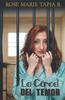 Paperback La cárcel del temor [Spanish] Book