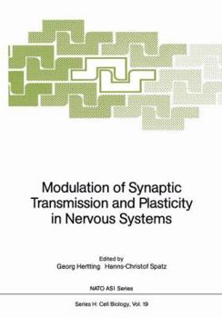 Paperback Modulation of Synaptic Transmission and Plasticity in Nervous Systems Book