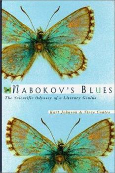 Hardcover Nabokov's Blues: The Scientific Odyssey of a Literary Genius Book