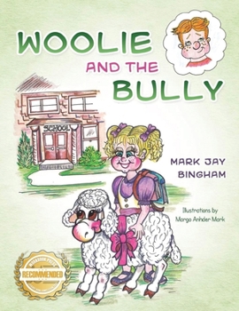 Paperback Woolie and the Bully Book