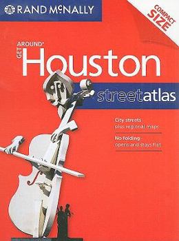 Paperback Rand McNally 2009 Get Around Houston Street Atlas Book