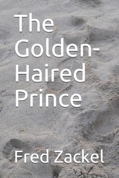 Paperback The Golden-Haired Prince Book