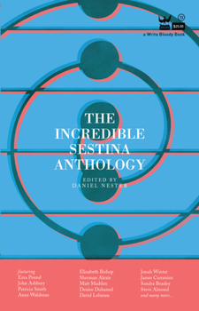 Paperback The Incredible Sestina Anthology Book