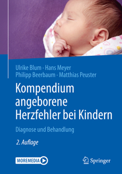 Paperback Kompendium Angeborene Herzfehler Bei Kindern: Diagnose Und Behandlung [German] Book