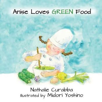 Paperback Anise Loves GREEN Food Book