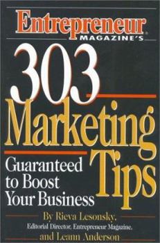 Paperback 303 Marketing Tips: Guaranteed to Boost Your Business Book