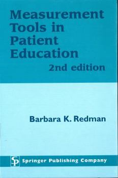 Measurement Tools in Patient Education: 2nd Edition