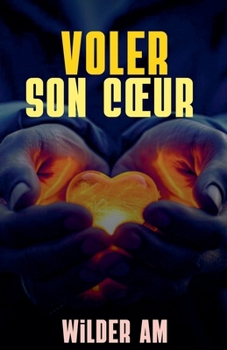 Paperback Voler son coeur [French] Book