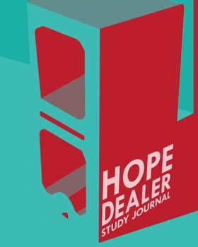 Paperback The Hope Dealer Study Journal Book