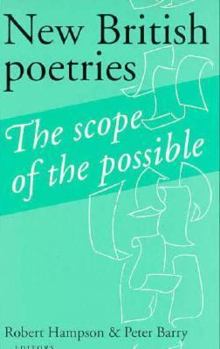 New British Poetries: The Scope of the Possible