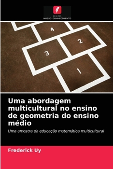 Paperback Uma abordagem multicultural no ensino de geometria do ensino médio [Portuguese] Book