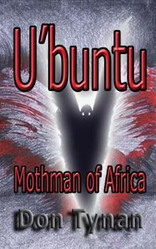 Paperback U'buntu, Mothman of Africa Book