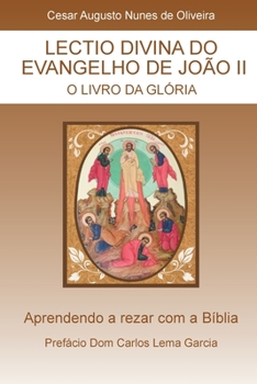 Paperback Lectio Divina do Evangelho de Joa&#771;o II [Portuguese] Book