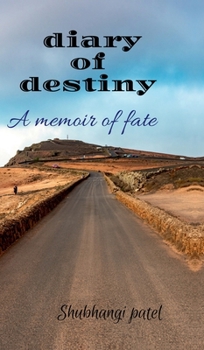 Hardcover diary of destiny: A memoir of fate Book