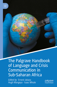 Paperback The Palgrave Handbook of Language and Crisis Communication in Sub-Saharan Africa Book