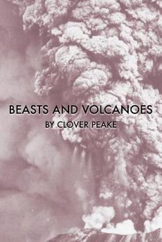 Paperback Beasts & Volcanoes Book