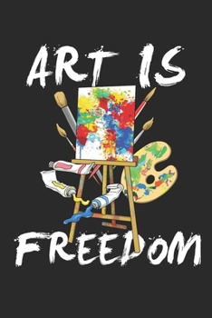 Art Is Freedom: Graph Paper Artist Art Composition Notebook to Take Notes at Work. Grid, Squared, Quad Ruled. Bullet Point Diary, To-Do-List or Journal For Men and Women.