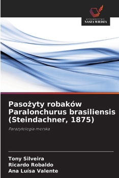 Paperback Paso&#380;yty robaków Paralonchurus brasiliensis (Steindachner, 1875) [Polish] Book