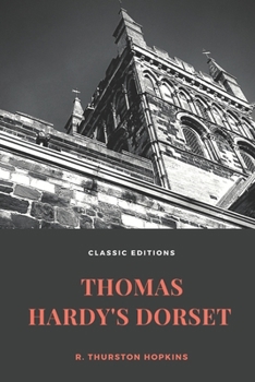 Paperback Thomas Hardy's Dorset: with original illustrations Book