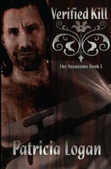 Verified Kill - Book #1 of the Assassins