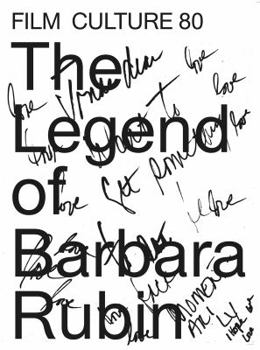 Paperback Film Culture 80: The Legend of Barbara Rubin Book