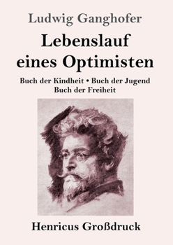 Lebenslauf eines Optimisten - Book  of the Lebenslauf eines Optimisten