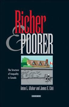 Paperback Richer and Poorer: The Structure of Inequality in Canada Book