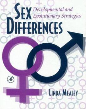 Hardcover Sex Differences: Developmental and Evolutionary Strategies Book