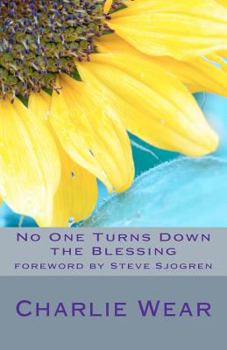 Paperback No One Turns Down the Blessing Book