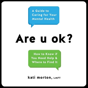 Audio CD Are U Ok? Lib/E: A Guide to Caring for Your Mental Health Book