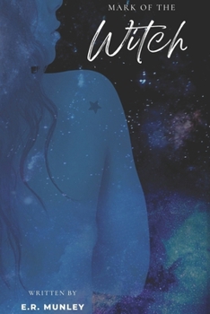 Mark of the Witch (The New Ancients Duet)