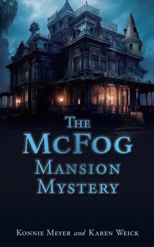 Paperback The McFog Mansion Mystery Book