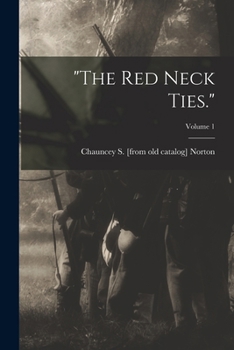 The red Neck Ties.; Volume 1