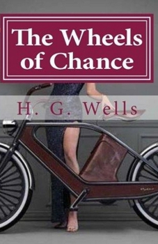 Paperback The Wheels of Chance Illustrated Book