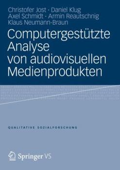 Paperback Computergestützte Analyse Von Audiovisuellen Medienprodukten [German] Book