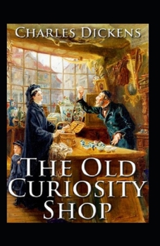 Paperback The Old Curiosity Shop illustrated Book