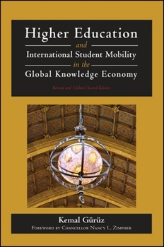 Paperback Higher Education and International Student Mobility in the Global Knowledge Economy: Revised and Updated Second Edition Book
