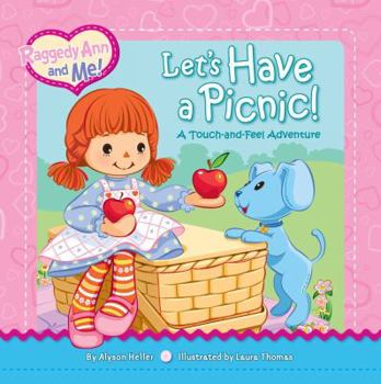 Hardcover Let's Have a Picnic!: A Touch-And-Feel Adventure Book