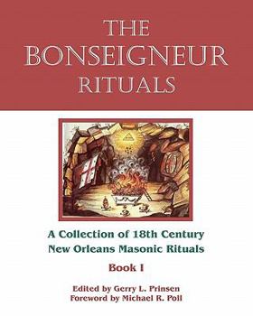 Paperback The Bonseigneur Rituals - Book I Book